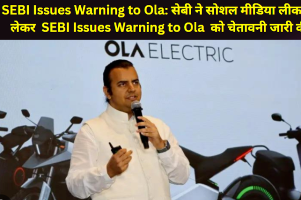 SEBI Issues Warning to Ola