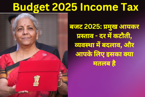 Budget 2025 Income Tax Proposals